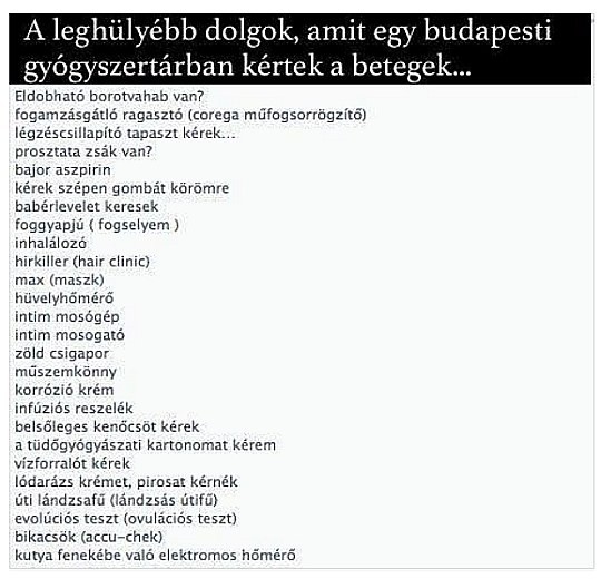 Egy kis humor: a legkülönlegesebb kérések a patikában...