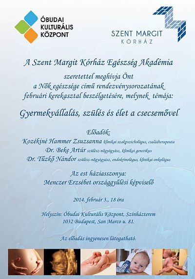 Gyermekvállalás, szülés és élet a csecsemővel (egy előadássorozat meghívója)