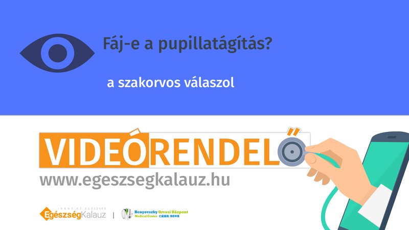 Fáj-e a pupillatágítás?