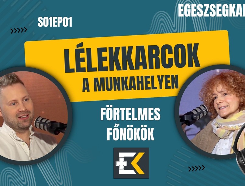lelki egészség munkahely förtelmes fönökök podcast