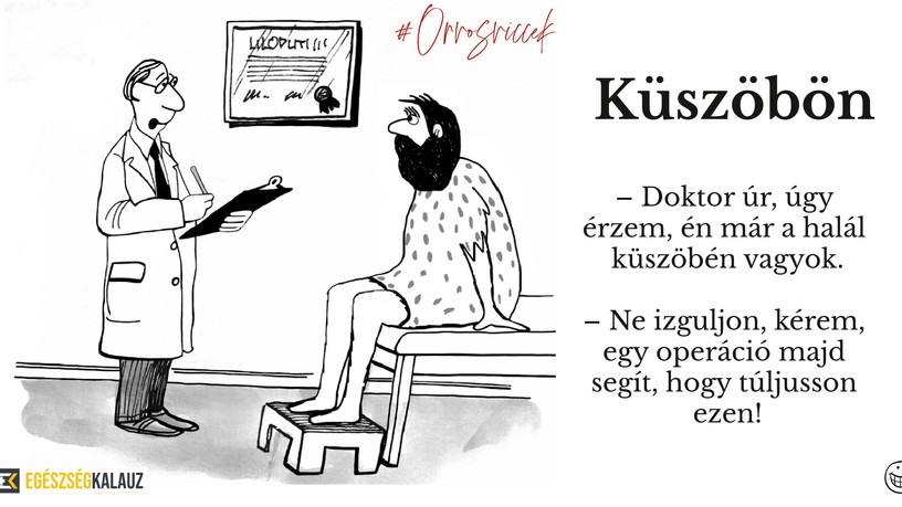 Küszöbön orovs viccek humor nevetés 