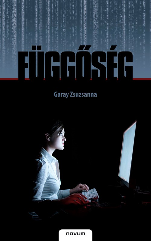 Függőség, ami gúzsba köt? Egy szenvedély nyomában