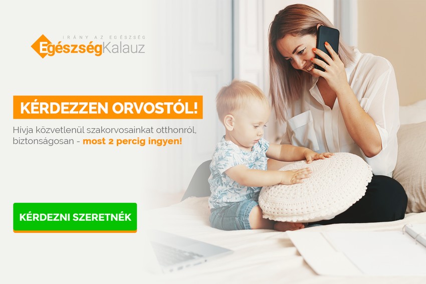 Az Egészségkalauz.hu orvosai várják hívását!