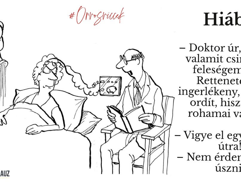 orvos viccek humor nevetés gyógyító hatás hiába